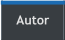 Autor