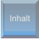 Inhalt Inhalt